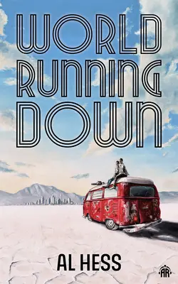 Die Welt geht unter - World Running Down