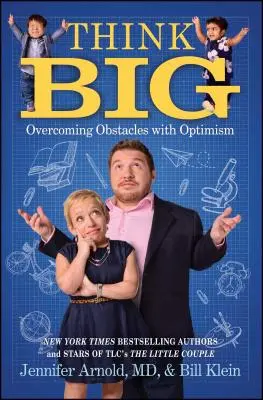 Think Big: Hindernisse mit Optimismus überwinden - Think Big: Overcoming Obstacles with Optimism