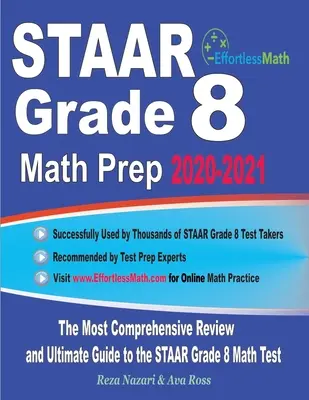 STAAR Grade 8 Math Prep 2020-2021: Die umfassendste Wiederholung und der ultimative Leitfaden für den STAAR-Mathe-Test - STAAR Grade 8 Math Prep 2020-2021: The Most Comprehensive Review and Ultimate Guide to the STAAR Math Test