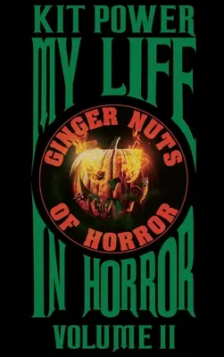 Mein Leben im Horror Band Zwei: Gebundene Ausgabe - My Life In Horror Volume Two Hardback edition
