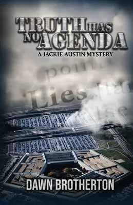 Die Wahrheit hat keine Agenda - Truth Has No Agenda