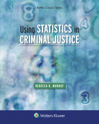 Einsatz von Statistik in der Strafjustiz - Using Statistics in Criminal Justice