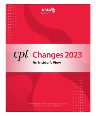 CPT-Änderungen 2023: Die Sicht eines Insiders - CPT Changes 2023: An Insider's View