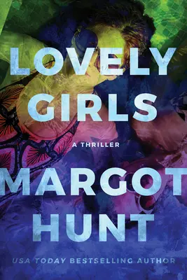 Liebliche Mädchen: Ein Krimi - Lovely Girls: A Thriller