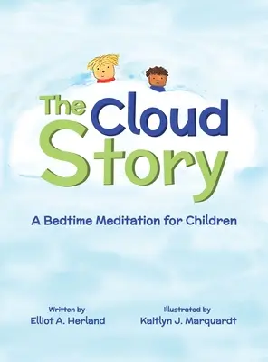 Die Wolkengeschichte: Eine Schlafenszeit-Meditation für Kinder - The Cloud Story: A Bedtime Meditation for Children