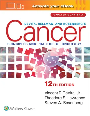Devita, Hellman, und Rosenbergs Krebs: Grundsätze und Praxis der Onkologie - Devita, Hellman, and Rosenberg's Cancer: Principles & Practice of Oncology