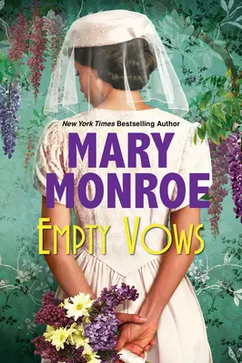 Leere Gelübde: Ein fesselnder historischer Roman aus der Zeit der Depression - Empty Vows: A Riveting Depression Era Historical Novel