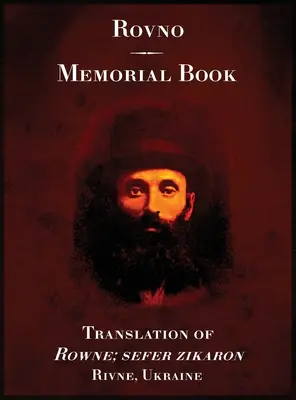 Rowno, eine Gedenkstätte für die jüdische Gemeinde von Rowno, Ukraine - Rowno, a Memorial to the Jewish Community of Rowno, Ukraine