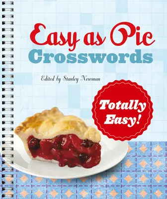 Kinderleichte Kreuzworträtsel: Völlig einfach! - Easy as Pie Crosswords: Totally Easy!