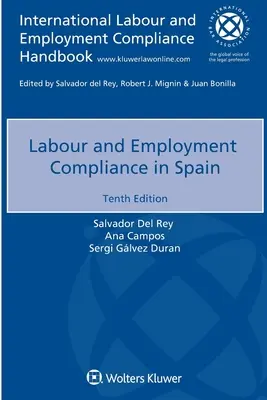 Arbeit und Beschäftigung: Compliance in Spanien - Labour and Employment Compliance in Spain