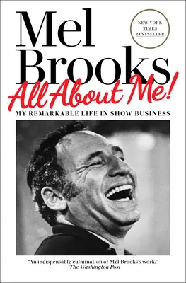 Alles über mich!: Mein bemerkenswertes Leben im Showbusiness - All about Me!: My Remarkable Life in Show Business