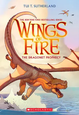 Die Prophezeiung der Dragonets (Wings of Fire #1) - The Dragonet Prophecy (Wings of Fire #1)