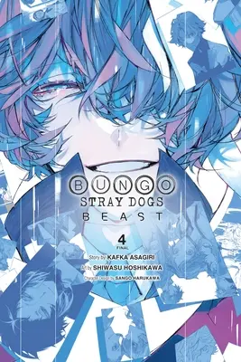 Bungo Stray Dogs: Die Bestie, Bd. 4 - Bungo Stray Dogs: Beast, Vol. 4