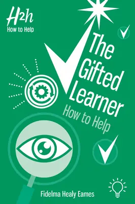 Der begabte Lernende: Wie man helfen kann - The Gifted Learner: How to Help
