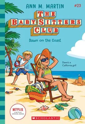 Morgendämmerung an der Küste (The Baby-Sitters Club #23) - Dawn on the Coast (the Baby-Sitters Club #23)