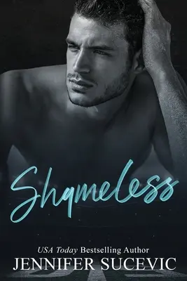 Schamlos: Eine verbotene College-Sport-Romanze für Erwachsene mit leichtem Altersunterschied - Shameless: A Forbidden Slight Age Gap New Adult College Sports Romance