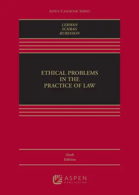 Ethische Probleme bei der Ausübung des Rechts - Ethical Problems in the Practice of Law