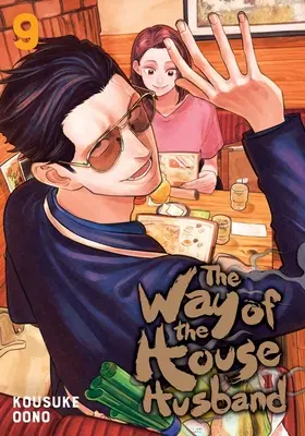 Der Weg des Hausmannes, Bd. 9 - The Way of the Househusband, Vol. 9