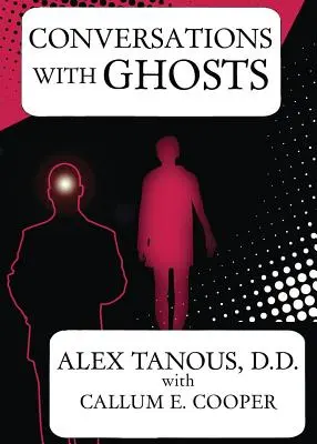 Unterhaltungen mit Geistern - Conversations with Ghosts
