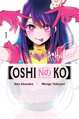 [Oshi No Ko], Bd. 1 - [Oshi No Ko], Vol. 1