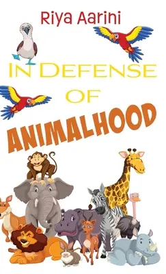 Zur Verteidigung der Tierwelt - In Defense of Animalhood