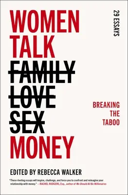 Frauen sprechen über Geld: Das Tabu brechen - Women Talk Money: Breaking the Taboo