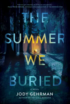 Der Sommer, den wir begraben haben - The Summer We Buried