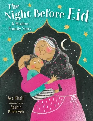 Die Nacht vor dem Zuckerfest: Eine muslimische Familiengeschichte - The Night Before Eid: A Muslim Family Story