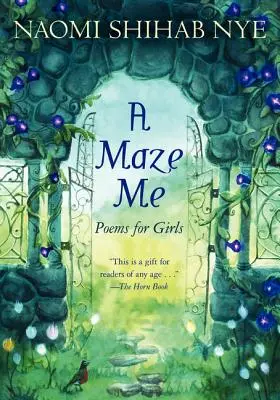 Ein Labyrinth Ich: Gedichte für Mädchen - A Maze Me: Poems for Girls