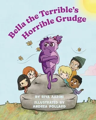 Der schreckliche Groll von Bella der Schrecklichen - Bella the Terrible's Horrible Grudge