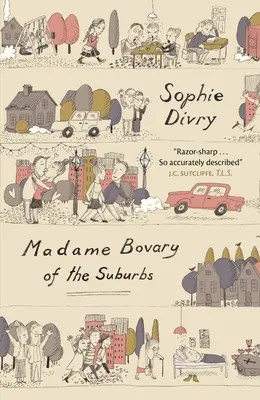 Madame Bovary der Vorstädte - Madame Bovary of the Suburbs