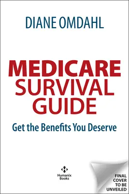 Medicare für Sie: Ein Leitfaden für kluge Leute - Medicare for You: A Smart Person's Guide
