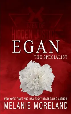 Der Spezialist - Egan: Eine Beschützer-Romanze - The Specialist - Egan: A protector romance