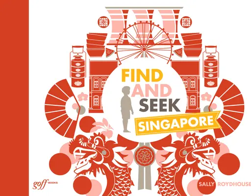 Finden und Suchen Singapur - Find and Seek Singapore