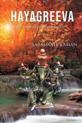 Hayagreeva: Der Guru der Göttin Saraswati - Hayagreeva: The Guru of Goddess Saraswati