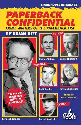 Paperback Confidential: Krimi-Autoren der Taschenbuch-Ära - Paperback Confidential: Crime Writers of the Paperback Era