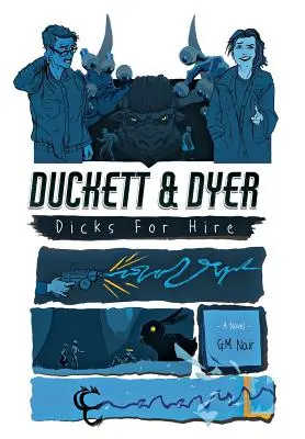 Duckett & Dyer: Dummköpfe zum Anheuern - Duckett & Dyer: Dicks For Hire