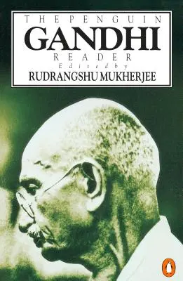 Der Penguin Gandhi Reader - The Penguin Gandhi Reader