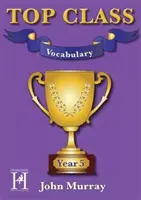 Top Class - Wortschatz Jahr 5 - Top Class - Vocabulary Year 5