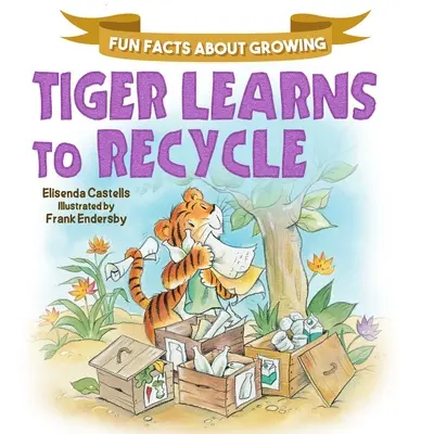 Tiger lernt recyceln - Tiger Learns to Recycle