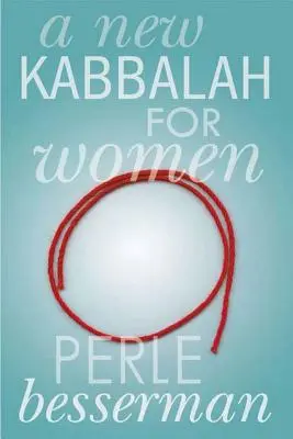 Eine neue Kabbala für Frauen - A New Kabbalah for Women