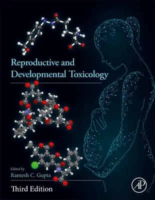 Reproduktions- und Entwicklungstoxikologie - Reproductive and Developmental Toxicology