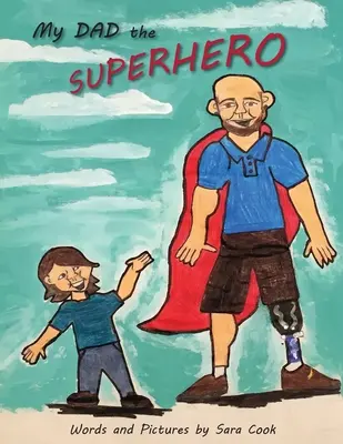 Mein Vater der Superheld! - My Dad the Superhero!