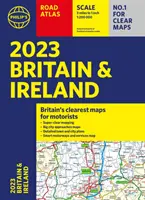 2023 Philip's Straßenatlas Großbritannien und Irland - (A4 Taschenbuch) - 2023 Philip's Road Atlas Britain and Ireland - (A4 Paperback)