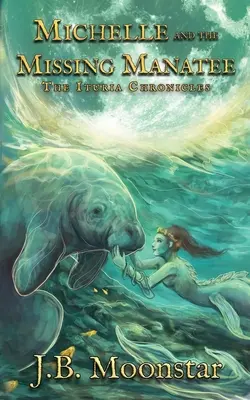 Michelle und die verschwundene Seekuh - Michelle and the Missing Manatee