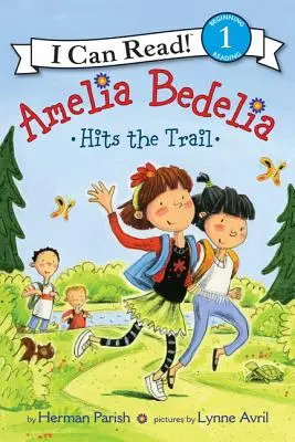 Amelia Bedelia macht sich auf den Weg - Amelia Bedelia Hits the Trail