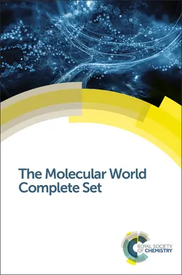 Die molekulare Welt: Vollständiger Satz - The Molecular World: Complete Set