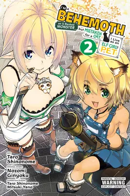 Ich bin ein Behemoth, ein S-Rang Monster, aber verwechselt mit einer Katze, ich lebe als Haustier eines Elfenmädchens, Bd. 2 (Manga) - I'm a Behemoth, an S-Ranked Monster, But Mistaken for a Cat, I Live as an Elf Girl's Pet, Vol. 2 (Manga)