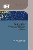 Seestörungen: Streuung, die K-Verteilung und die Radarleistung - Sea Clutter: Scattering, the K Distribution and Radar Performance