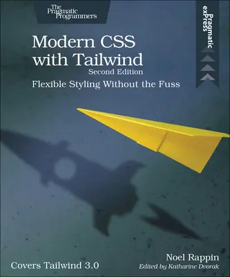 Modernes CSS mit Tailwind: Flexibles Styling ohne viel Aufwand - Modern CSS with Tailwind: Flexible Styling Without the Fuss